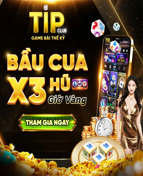 Khuyến mãi bầu cua Tipclub nhận x3 tiền thưởng khi săn hũ